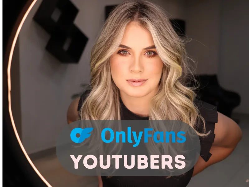 YouTubers with OnlyFans